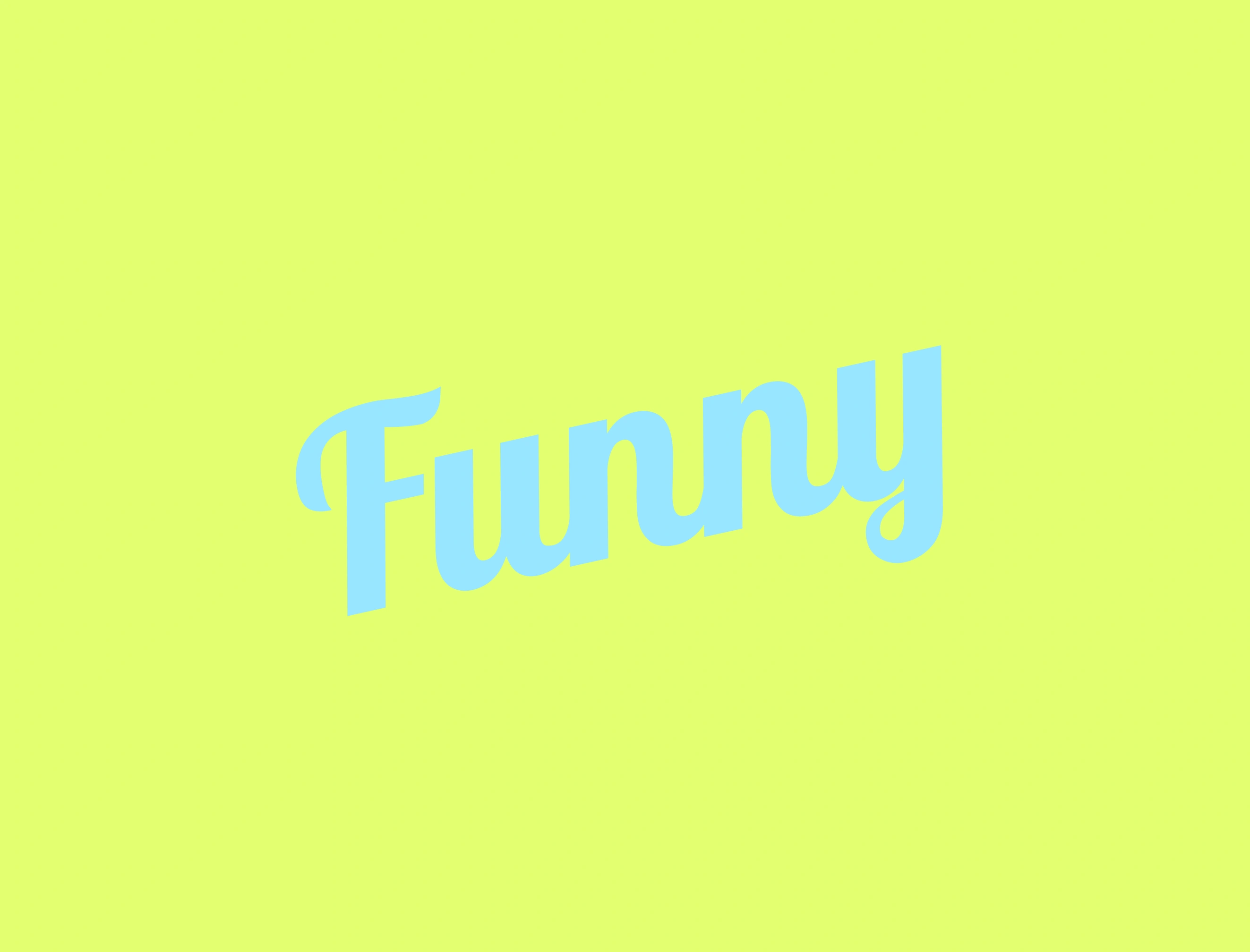 Funny — lime lettering